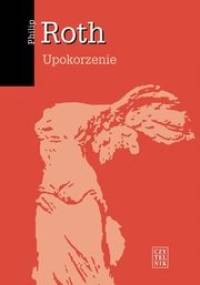 Upokorzenie - Philip Roth