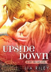 Upside Down - Lia Riley
