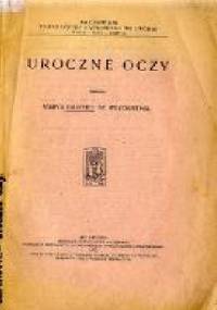 Uroczne oczy - Marya Barthel de Weydenthal