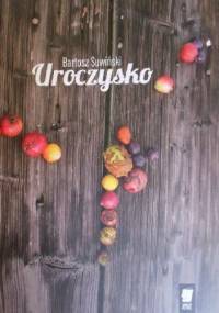 Uroczysko - Bartosz Suwiński