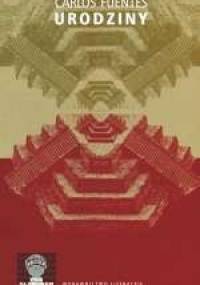 Urodziny - Carlos Fuentes