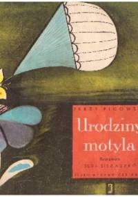 Urodziny motyla - Jerzy Ficowski