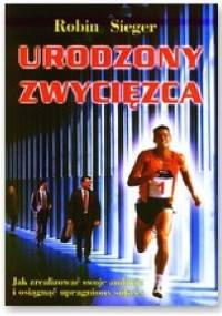 Urodzony zwycięzca - Robin Sieger