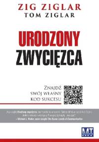 Urodzony zwycięzca - Zig Ziglar