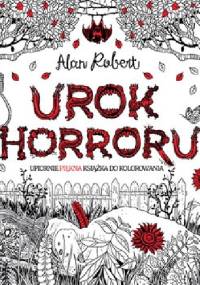 Urok horroru - Alan Robert