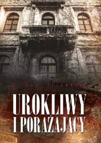 Urokliwy i porażający - Michał Jackowski