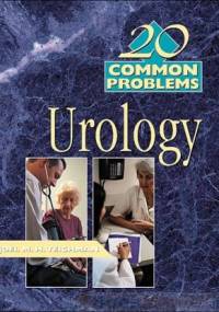 Urology 20 Common Problems - Joel M. H. Teichman