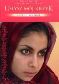 Usłysz mój krzyk - Diana Kader, Katharina Quarmby