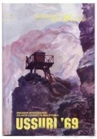 Ussuri `69 - Zbigniew Moszumański, Jolanta Czarnotta-Mączyńska