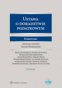 Ustawa o doradztwie podatkowym Komentarz - Adam Mariański