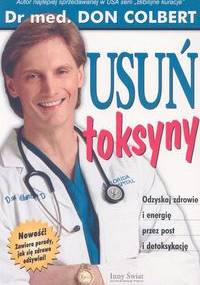 Usuń toksyny - Don Colbert