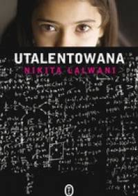 Utalentowana - Nikita Lalwani