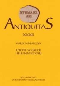 Utopie w Grecji hellenistycznej - Marek Winiarczyk