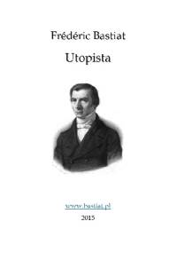 Utopista - Frédéric Bastiat