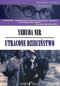Utracone dzieciństwo - Yehuda Nir