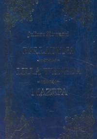 Utwory wybrane. Balladyna. Lilla Weneda. Mazepa - Juliusz Słowacki