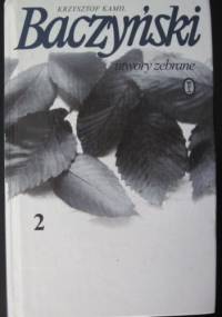 Utwory zebrane t.2 - Krzysztof Kamil Baczyński