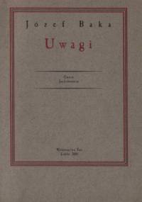 Uwagi - Józef Baka