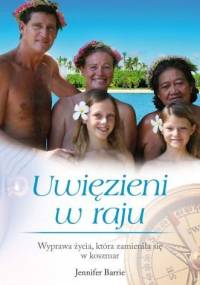 Uwięzieni w raju - Jennifer Barrie