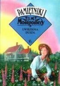 Uwięziona dusza - pamiętniki - Lucy Maud Montgomery
