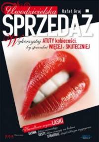 Uwodzicielska sprzedaż - Rafał Graj
