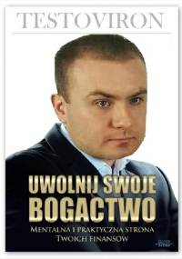 Uwolnij Swoje Bogactwo - Testoviron