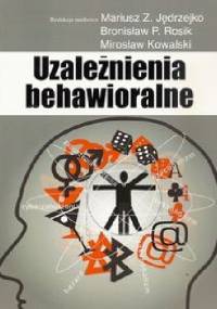 Uzależnienia behawioralne