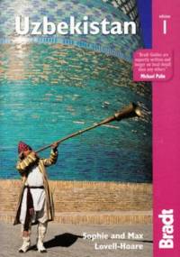 Uzbekistan. Przewodnik Bradt - Lovell-Hoare Max, Lovell-Hoare Sophie