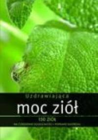 Uzdrawiająca moc ziół - Penelope Ody