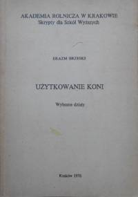 Użytkowanie koni - Erazm Brzeski