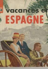 Vacances en Espagne - Paul Maury, Pierre Daco