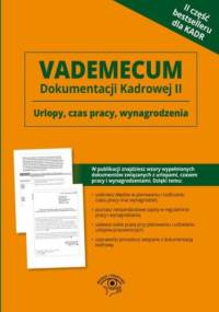 Vademecum dokumentacji kadrowej część II - praca zbiorowa