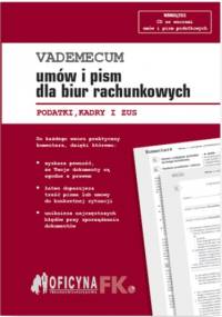 Vademecum umów i pism dla biur rachunkowych 2016 - praca zbiorowa