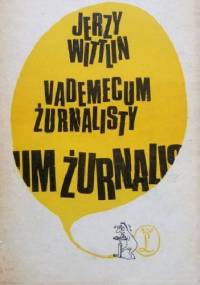 Vademecum żurnalisty - Jerzy Wittlin