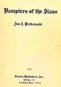 Vampires of the Slavs - Jan L. Perkowski