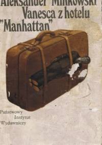 Vanesca z Hotelu ''Manhattan'' - Aleksander Minkowski