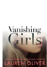 Vanishing Girls - Lauren Oliver