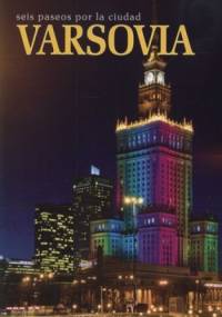 Varsovia. Seis Paseos por la ciudad - Rafał Jabłoński, Robert Parma