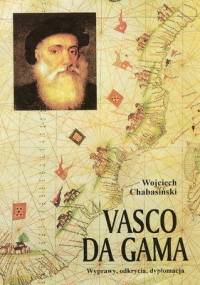 VASCO DA GAMA - Wojciech Chabasiński