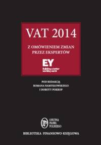VAT 2014 z omówieniem ekspertów EY - kancelarii EY eksperci