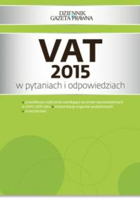 VAT 2015 w pytaniach i odpowiedziach - Radosław Kowalski