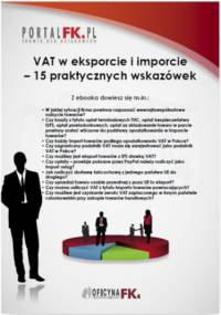 VAT w eksporcie i imporcie - 15 praktycznych wskazówek - praca zbiorowa