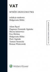 VAT. Wybór orzecznictwa - praca zbiorowa
