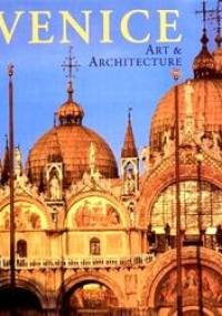 Venice art and architecture - praca zbiorowa