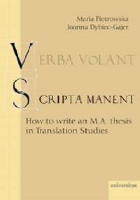 Verba volant, scripta manent - Maria Piotrowska, Joanna Dybiec-Gajer