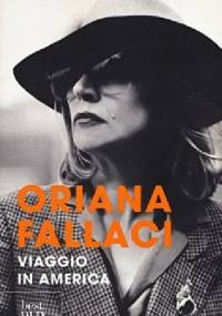 Viaggio in America - Oriana Fallaci