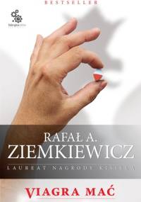 Viagra mać - Rafał A. Ziemkiewicz