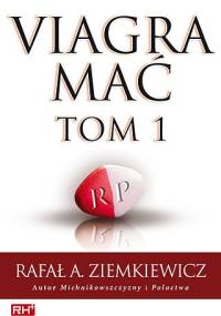Viagra mać. Tom I - Rafał A. Ziemkiewicz