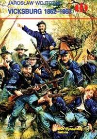 Vicksburg 1862-1863 - Jarosław Wojtczak