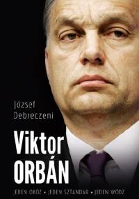 Viktor Orbán - József Debreczeni